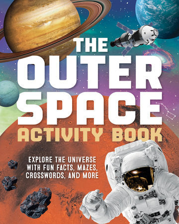 The Outer Space Activity Book for Kids Paperback by Spruce Books