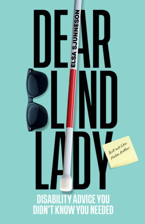 Dear Blind Lady Paperback by Elsa Sjunneson