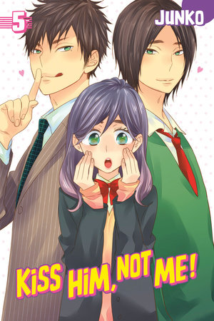 Kiss Him, Not Me 5 Paperback by Junko
