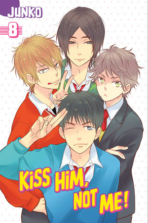 Kiss Him, Not Me 8 Paperback by Junko