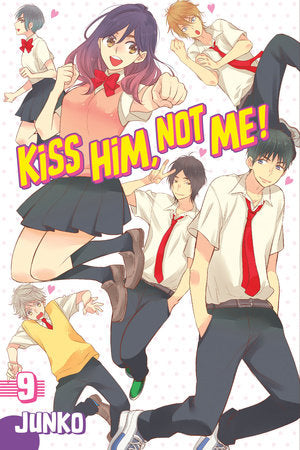 Kiss Him, Not Me 9 Paperback by Junko