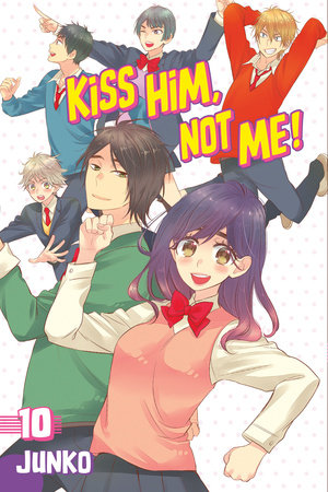 Kiss Him, Not Me 10 Paperback by Junko