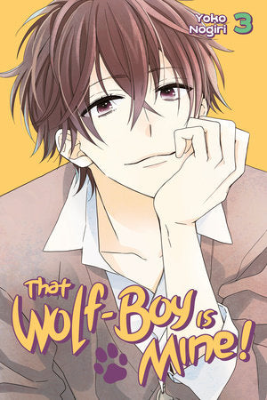 That Wolf-Boy Is Mine! 3 Paperback by Yoko Nogiri