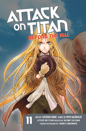 Attack on Titan: Before the Fall 11 Paperback by Original concept by Hajime Isayama; Story by Ryo Suzukaze; Art by Satoshi Shiki