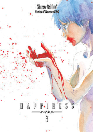 Happiness 3 Paperback by Shuzo Oshimi