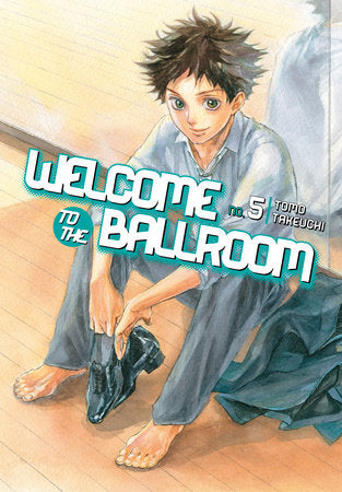 Welcome to the Ballroom 5 Paperback by Tomo Takeuchi