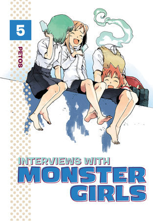 Interviews with Monster Girls 5 Paperback by Petos