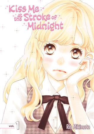 Kiss Me at the Stroke of Midnight 1 Paperback by Rin Mikimoto