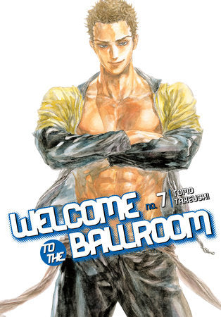 Welcome to the Ballroom 7 Paperback by Tomo Takeuchi