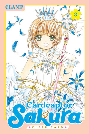 Cardcaptor Sakura: Clear Card 3 Paperback by CLAMP