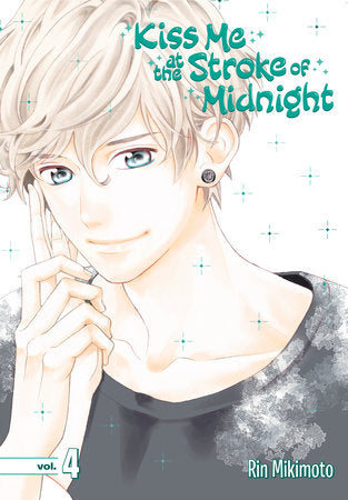 Kiss Me at the Stroke of Midnight 4 Paperback by Rin Mikimoto