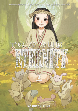 To Your Eternity 2 Paperback by Yoshitoki Oima
