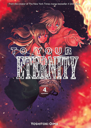To Your Eternity 4 Paperback by Yoshitoki Oima
