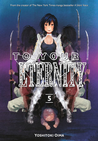 To Your Eternity 5 Paperback by Yoshitoki Oima