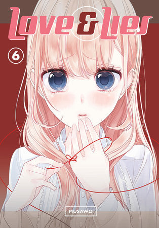 Love and Lies 6 Paperback by Musawo
