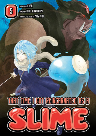 That Time I Got Reincarnated as a Slime 5 Paperback by Story by Fuse, art by Taiki Kawakami, character designs by Mitz Vah