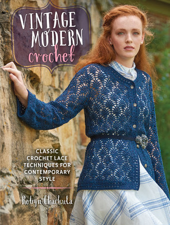 Vintage Modern Crochet Paperback by Robyn Chachula