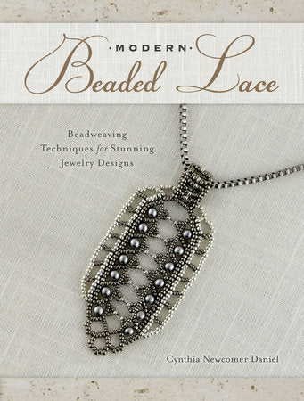 Modern Beaded Lace Paperback by Cynthia Newcomer Daniel