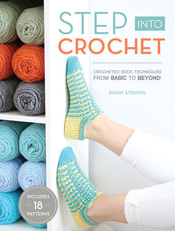 Step Into Crochet Paperback by Rohn Strong