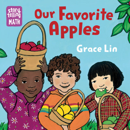 Our Favorite Apples EL by Grace Lin (Author/Illustrator)