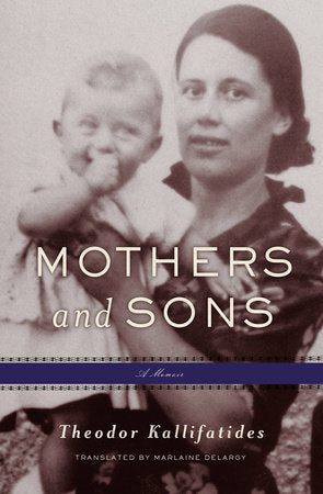 Mothers and Sons Paperback by Theodor Kallifatides