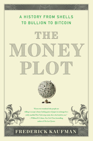 The Money Plot TR by Frederick Kaufman