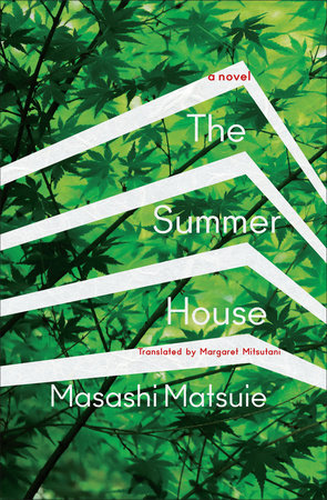 The Summer House Paperback by Masashi Matsuie