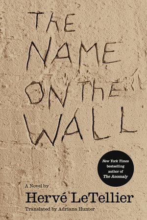 The Name on the Wall Paperback by Hervé LeTellier
