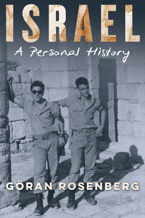 Israel, a Personal History Paperback by Göran Rosenberg