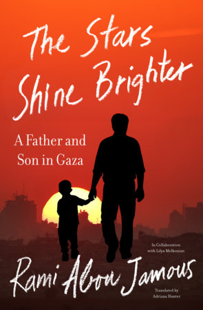 The Stars Shine Brighter Paperback by Rami Abou Jamous