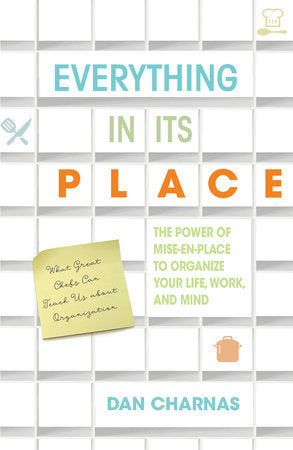 Everything in Its Place Paperback by Dan Charnas