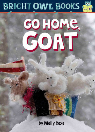 Go Home, Goat TR by Molly Coxe