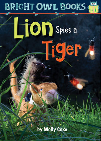 Lion Spies a Tiger Paperback by Molly Coxe