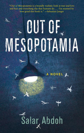 Out of Mesopotamia Paperback by Salar Abdoh