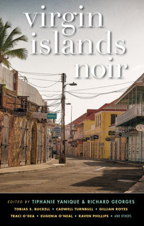 Virgin Islands Noir Paperback by Tiphanie Yanique