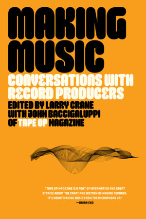 Making Music Paperback by Larry Crane