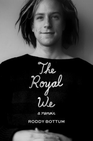 The Royal We Paperback by Roddy Bottum