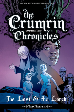 The Crumrin Chronicles Vol. 2: The Lost and the Lonely Paperback by Ted Naifeh
