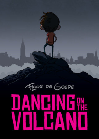 Dancing on the Volcano Paperback by Floor de Goede