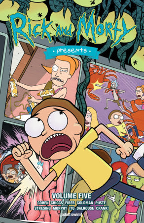 Rick and Morty Presents Vol. 5 Paperback by Ivan Cohen