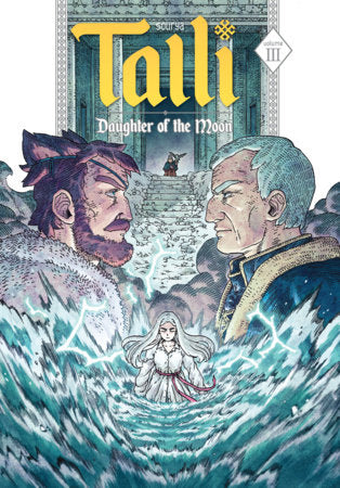 Talli, Daughter of the Moon Vol. 3 Paperback by Sourya