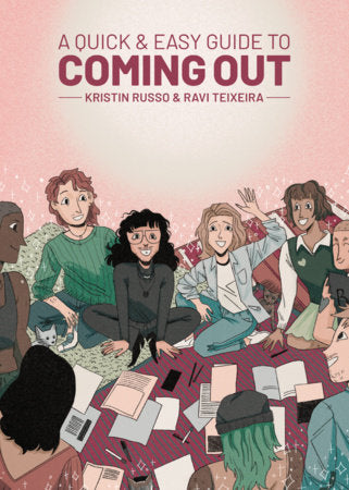 A Quick & Easy Guide to Coming Out Paperback by Kristin Russo
