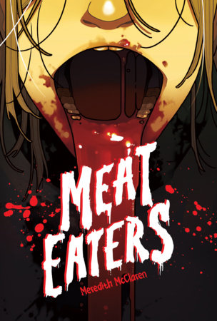 Meat Eaters Paperback by Meredith McClaren