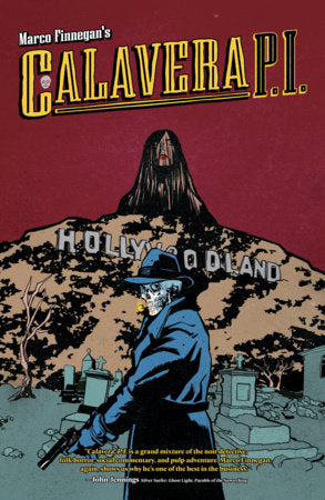 Calavera, P.I. Paperback by Marco Finnegan
