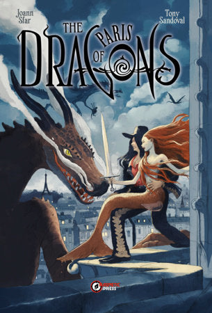The Dragons of Paris Hardcover by Joann Sfar