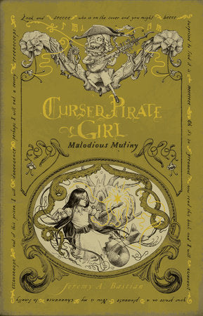 Cursed Pirate Girl: Malodious Mutiny TR by Jeremy Bastian
