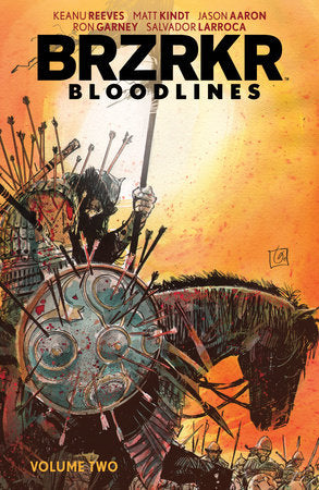 BRZRKR Bloodlines Vol. 2 Paperback by Keanu Reeves