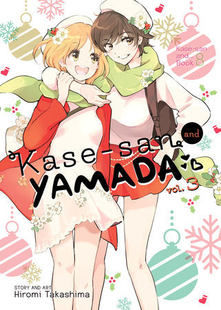 Kase-san and Yamada Vol. 3 Paperback by Hiromi Takashima