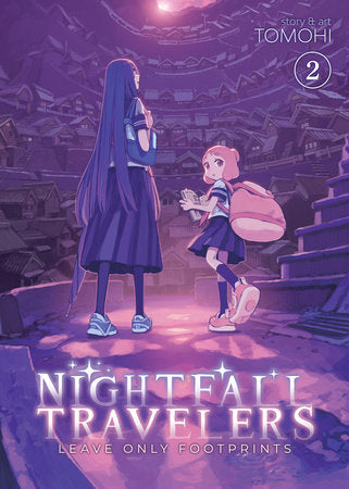 Nightfall Travelers: Leave Only Footprints Vol. 2 Paperback by TOMOHI