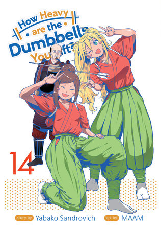 How Heavy are the Dumbbells You Lift? Vol. 14 Paperback by Yabako Sandrovich; Illustrated by Maam